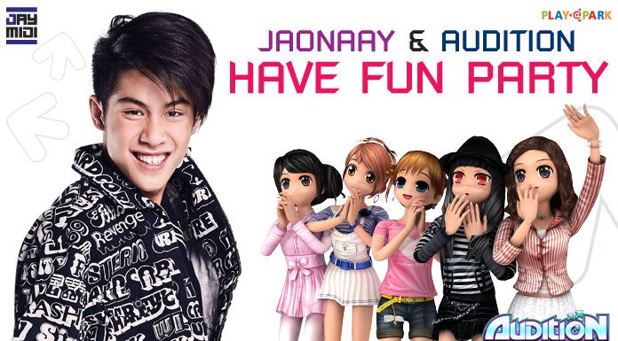 JAONAAY & AUDITION Have Fun Party